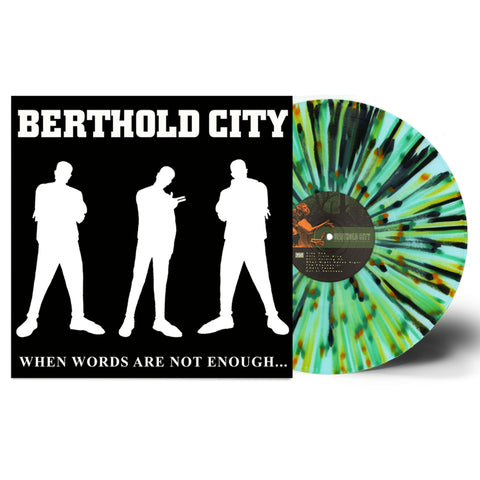 BERTHOLD CITY - WHEN WORDS... REV MARKET EDITION (OUT OF 25)