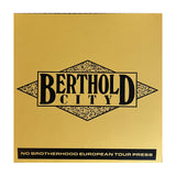 BERTHOLD CITY - NO BROTHERHOOD E.P. EUROPEAN TOUR PRESS