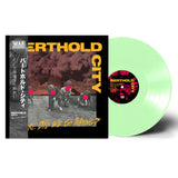 BERTHOLD CITY - WHERE DID WE GO WRONG? GLOW IN THE DARK (OUT OF 100)