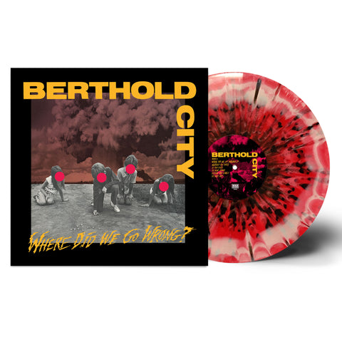 BERTHOLD CITY - WHERE DID WE GO WRONG? RED/CREAM/BLACK (OUT OF 200)