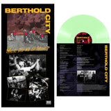 BERTHOLD CITY - WHERE DID WE GO WRONG? GLOW IN THE DARK (OUT OF 100)