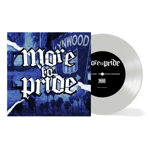 MORE  TO PRIDE - S/T CLEAR LATHE CUT 7" (OUT OF 50)