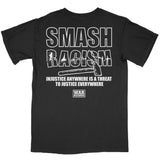 SMASH RACISM BENEFIT SHIRT BLACK