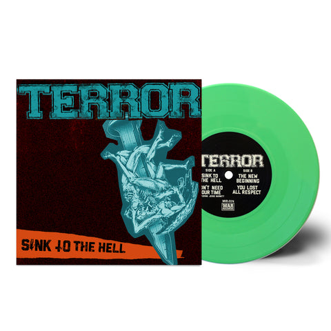 TERROR - SINK TO THE HELL 7" GREEN (OUT OF 325)